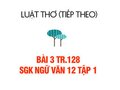 Bài 3 trang 128 SGK Ngữ văn 12 tập 1