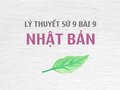 Sử 9 bài 9: Nhật Bản