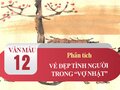 Phân tích vẻ đẹp tình người trong truyện ngắn Vợ nhặt