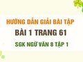Bài 1 trang 61 SGK Ngữ văn 8 tập 1 