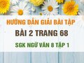 Bài 2 trang 68 SGK Ngữ văn 8 tập 1 