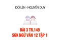 Bài 3 trang 149 SGK Ngữ văn 12 tập 1