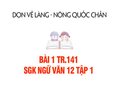 Bài 1 trang 141 SGK Ngữ văn 12 tập 1