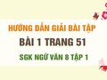 Bài 1 trang 51 SGK Ngữ văn 8 tập 1 
