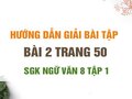 Bài 2 trang 50 SGK Ngữ văn 8 tập 1 
