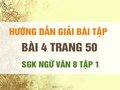 Bài 4 trang 50 SGK Ngữ văn 8 tập 1 