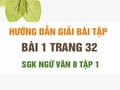 Bài 1 trang 32 SGK Ngữ văn 8 tập 1 