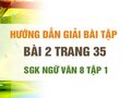 Bài 2 trang 35 SGK Ngữ văn 8 tập 1 