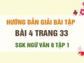 Bài 4 trang 33 SGK Ngữ văn 8 tập 1 