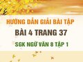 Bài 4 trang 37 SGK Ngữ văn 8 tập 1 