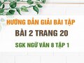 Bài 2 trang 20 SGK Ngữ văn 8 tập 1 