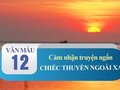 Cảm nhận về truyện ngắn Chiếc thuyền ngoài xa