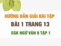 Bài 1 trang 13 SGK Ngữ văn 8 tập 1 