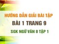 Bài 1 trang 9 SGK Ngữ văn 8 tập 1 (đọc hiểu)