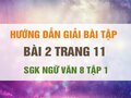 Bài 2 trang 11 SGK Ngữ văn 8 tập 1 