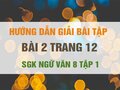 Bài 2 trang 12 SGK Ngữ văn 8 tập 1 