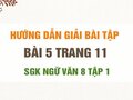 Bài 5 trang 11 SGK Ngữ văn 8 tập 1 
