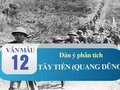 Dàn ý phân tích bài thơ Tây Tiến của Quang Dũng