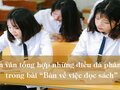 Đoạn văn tổng hợp những điều đã phân tích trong bài Bàn về việc đọc sách