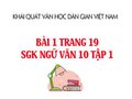 Bài 1 trang 19 SGK Ngữ văn 10 tập 1
