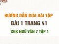 Bài 1 trang 41 SGK Ngữ văn 7 tập 1 