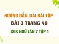 Bài 3 trang 49 SGK Ngữ văn 7 tập 1 