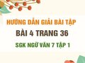 Bài 4 trang 36 SGK Ngữ văn 7 tập 1 