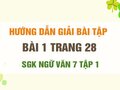 Bài 1 trang 28 SGK Ngữ văn 7 tập 1 