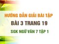 Bài 3 trang 19 SGK Ngữ văn 7 tập 1 