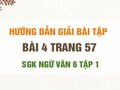 Bài 4 trang 57 SGK Ngữ văn 6 tập 1 