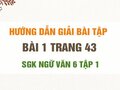 Bài 1 trang 43 SGK Ngữ văn 6 tập 1 