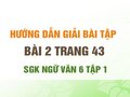 Bài 2 trang 43 SGK Ngữ văn 6 tập 1