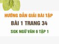 Bài 1 trang 34 SGK Ngữ văn 6 tập 1 