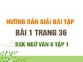 Bài 1 trang 36 SGK Ngữ văn 6 tập 1 