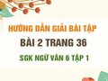 Bài 2 trang 36 SGK Ngữ văn 6 tập 1 