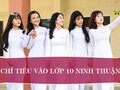 Chỉ tiêu tuyển sinh vào lớp 10 năm 2023 tại Ninh Thuận