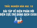 Điện phân với điện cực trơ 200ml dung dịch CuSO4 nồng độ x mol/lít