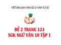 Đề 2 trang 123 SGK Ngữ văn 10 tập 1