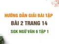Bài 2 trang 14 SGK Ngữ văn 6 tập 1 