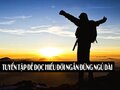Tuyển tập đề đọc hiểu Đời ngắn đừng ngủ dài (Robin Sharma)