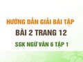 Bài 2 trang 12 SGK Ngữ văn 6 tập 1 (Luyện tập)