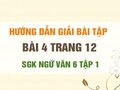 Bài 4 trang 12 SGK Ngữ văn 6 tập 1 