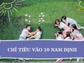 Chỉ tiêu tuyển sinh vào lớp 10 năm 2023 tại Nam Định