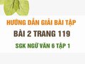 Bài 2 trang 119 SGK Ngữ văn 6 tập 1 