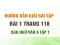 Bài 1 trang 118 SGK Ngữ văn 6 tập 1 