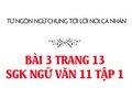 Bài 3 trang 13 SGK Ngữ văn 11 tập 1