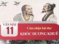Cảm nhận về bài thơ Khóc Dương Khuê