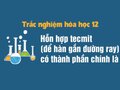 Hỗn hợp tecmit có thành phần chính là gì? 