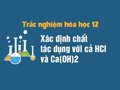 Xác định chất tác dụng với cả HCl và Ca(OH)2