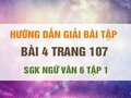 Bài 4 trang 107 SGK Ngữ văn 6 tập 1 